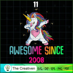 Awesome Since 2008 Unicorn SVG, Unicorn Cute Digital File, Unicorn SVG