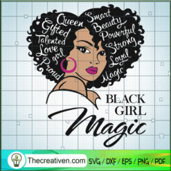 Black Girl Magic SVG, Black Queen SVG, Love Afro Girl SVG