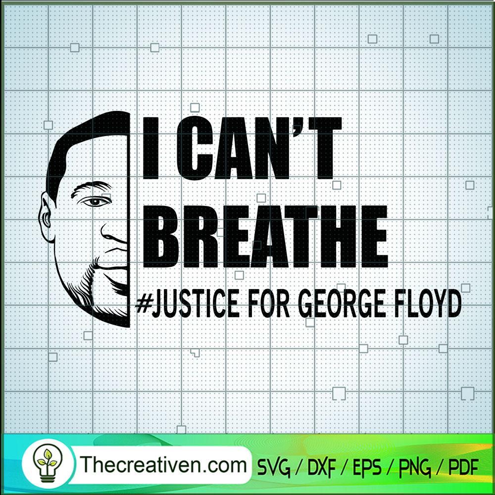 I Can't Breath SVG Cut File for Cricut & Silhouette Design 48662 1 I Can't Breath SVG Cut File for Cricut & Silhouette Design 48662