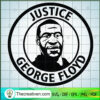 Justice Geogre Floyd SVG, Black Lives Matter SVG, Black People SVG 3 174 copy 3