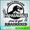 Don't Mess With Papasaurus SVG Cut File for Cricut & Silhouette 2 44 copy 15