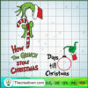 Grinch Hand Christmas SVG, Grinch Christmas SVG, Merry Christmas SVG 3 42 copy 16