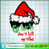 Don't Kill My Vibe SVG Cut File for Cricut & Silhouette 2 19 copy 22
