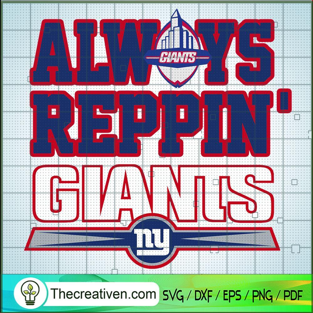 Always Reppin Giants SVG, New York Giants SVG, NFL Team SVG 1 Always Reppin Giants SVG, New York Giants SVG, NFL Team SVG