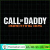 Call Of Daddy SVG, Daddy SVG, Father Day SVG