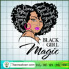 Black Girl Magic SVG, Afro Women SVG, Queen Black SVG 2 118 copy 4