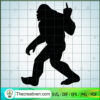 Bigfoot Middle Finger SVG, Bigfoot SVG, Sasquatch SVG