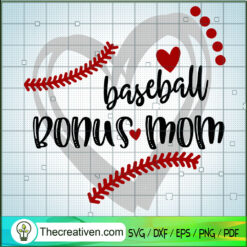 Baseball Bonus Mom SVG, Grunge Baseball SVG, Sports SVG