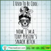 I Use To Be Cool Mama Skull SVG, Skull SVG, Messy Bun SVG