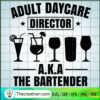 Adult Day Care Director Bartender SVG, Bartender SVG, Drinking SVG 3 14 copy 15