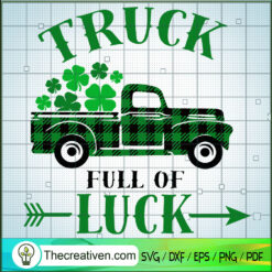 Truck Full Of Luck SVG, St Patrick's Day SVG, Truck SVG