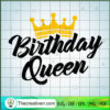 Birthday Queen SVG, Queen SVG, Free SVG 2 10 copy 14