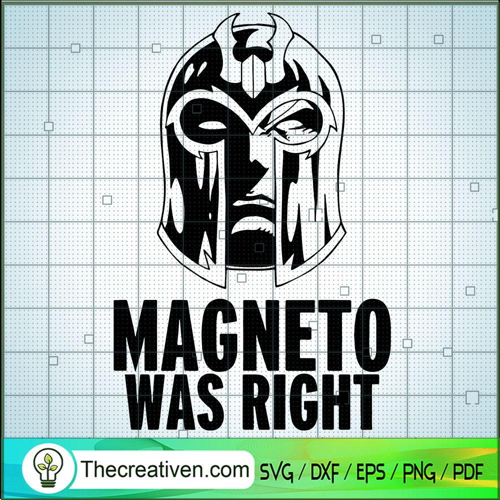 Maneto Was Right SVG, X-Men SVG, Marvel Comics SVG 1 Maneto Was Right SVG, X-Men SVG, Marvel Comics SVG