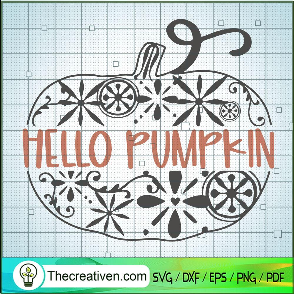 Hello Pumpkin SVG, Pumpkin SVG, Halloween SVG 1 Hello Pumpkin SVG, Pumpkin SVG, Halloween SVG