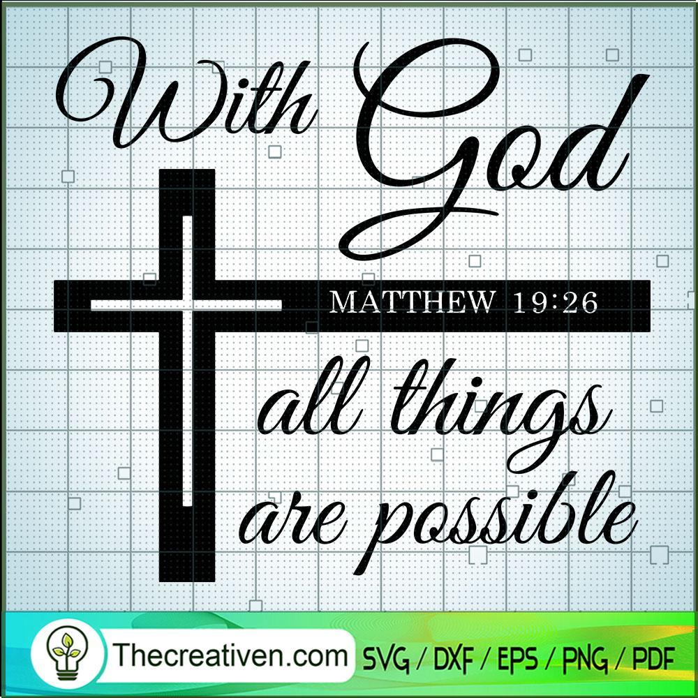 With God All Things Are Possible SVG, Jesus SVG, God SVG 1 With God All Things Are Possible SVG, Jesus SVG, God SVG