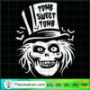 Tomb Sweet Tomb SVG, Halloween SVG, Scary Characters SVG