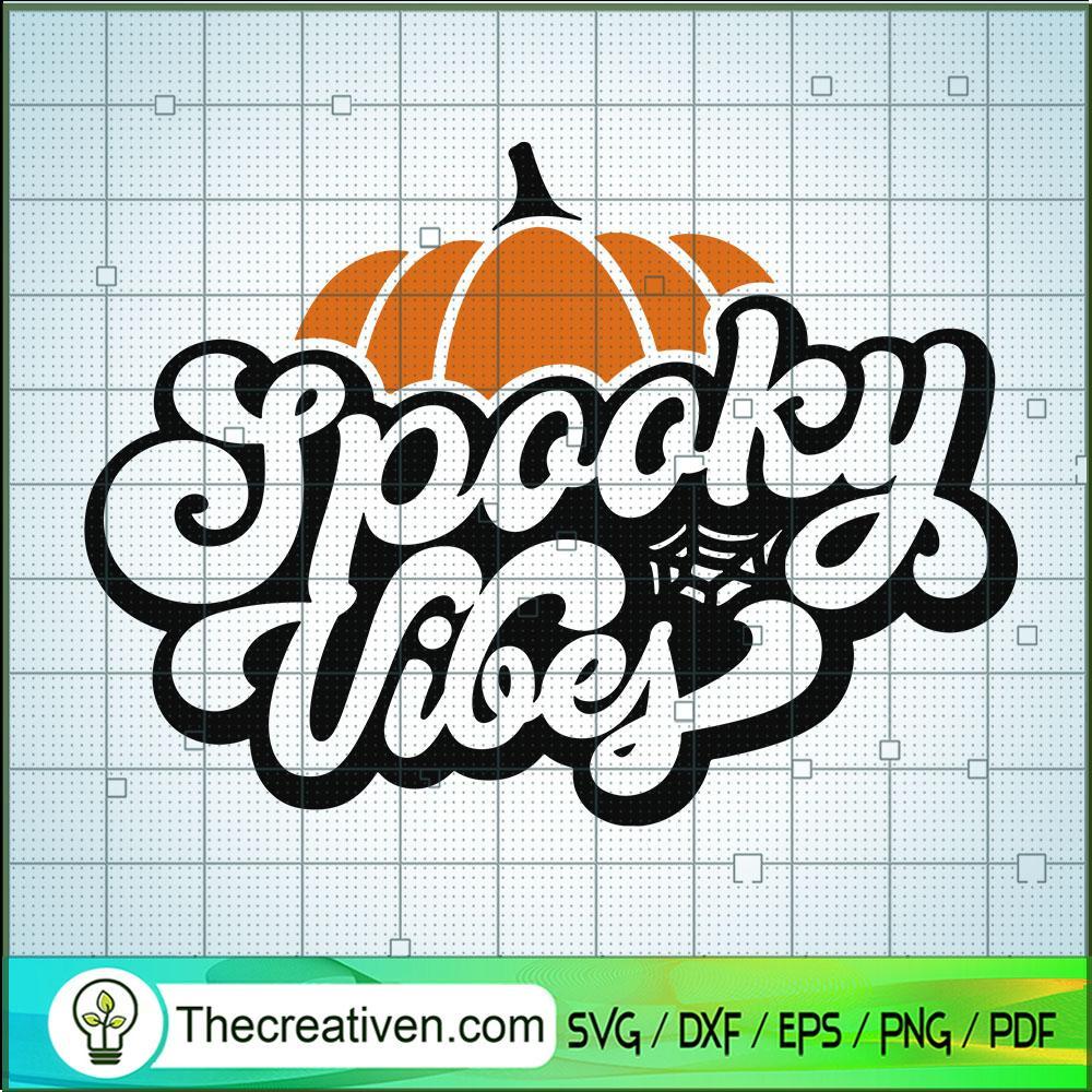Spooky Vibes Pumpkin SVG Cut File for Cricut & Silhouette 1 Spooky Vibes Pumpkin SVG Cut File for Cricut & Silhouette
