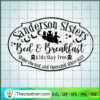 Sanderson Sisters Bed Breakfast SVG Cut File for Cricut & Silhouette 2 173 copy 1