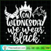 On Wednesday We Wear Black SVG, Halloween SVG, Witches SVG 3 147 copy 4