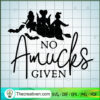 No Amucks Given SVG Cut File for Cricut & Silhouette 3 137 copy 5