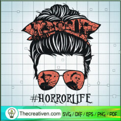 Mom Life Horror Movie SVG Cut File for Cricut & Silhouette