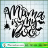 Mama Is My Boo SVG, Halloween SVG, Scary SVG 2 101 copy 5