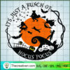 Its Just A Bunch Of Hocus Pocus SVG, Halloween SVG, Hocus Pocus SVG 3 65 copy 10