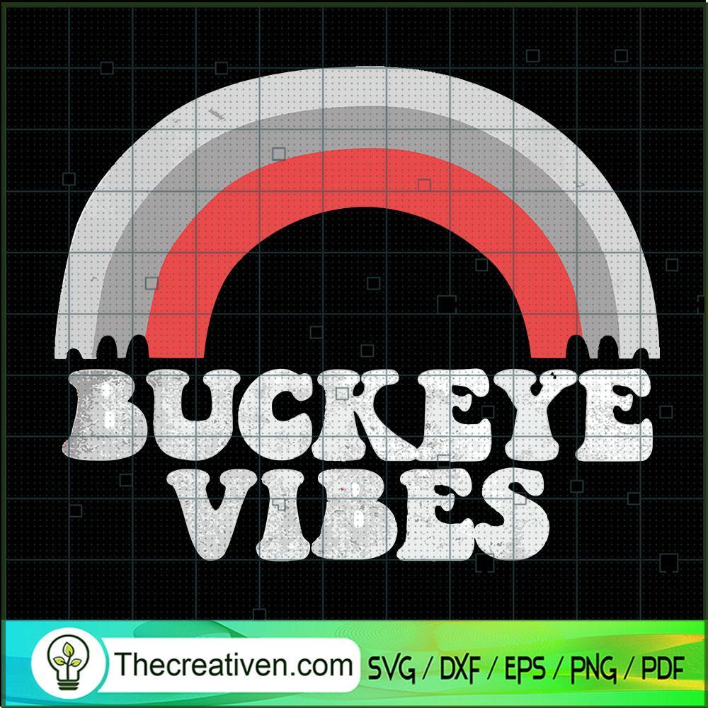 Oh Buckeye Vibes Old School SVG Cut File for Cricut & Silhouette 1 Oh Buckeye Vibes Old School SVG Cut File for Cricut & Silhouette