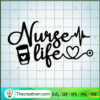 Nurse Life SVG, Nurse Heartbeat SVG, Coffee And Nurse Life SVG 3 122 copy 3