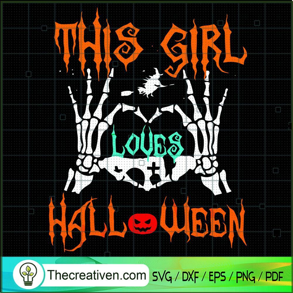 This Girl Loves Halloween SVG Cut File for Cricut & Si Design 45092 1 This Girl Loves Halloween SVG Cut File for Cricut & Si Design 45092