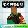 Martin Lawrence The Dope Ones SVG, Black People SVG, Juneteeth Man SVG