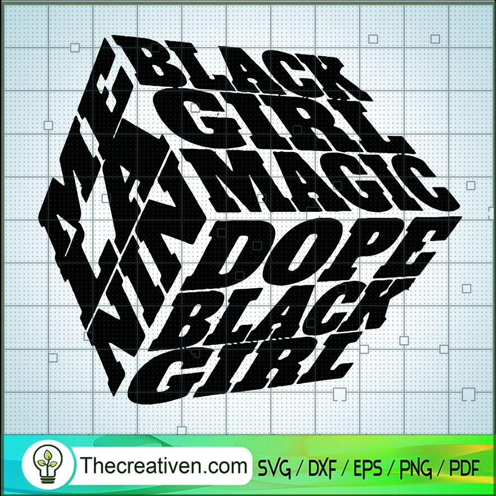 Melanin SVG, Dope Black Girl SVG 1 Melanin SVG, Dope Black Girl SVG