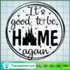 Its Good To Be Home Again Disney SVG, Disney SVG 2 53 copy 11