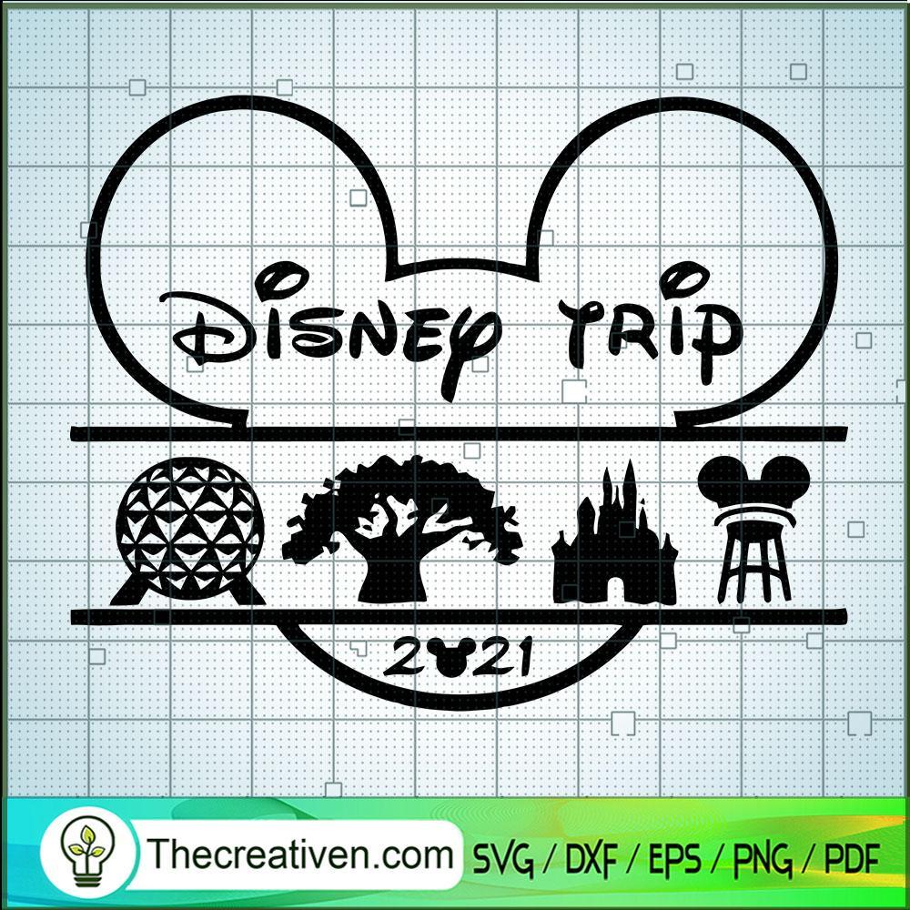 Disney Trip 2021 SVG, Disney Trip SVG, Disney SVG 1 Disney Trip 2021 SVG, Disney Trip SVG, Disney SVG