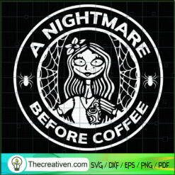 A Nightmare Before Coffee SVG Cut File for Cricut & Si Design 44635