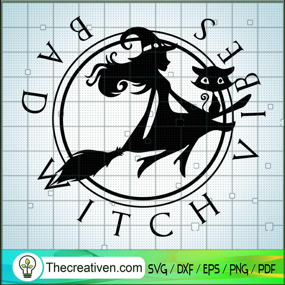Bad Witch Vibes SVG, Witch Fly SVG, Halloween SVG 1 Bad Witch Vibes SVG, Witch Fly SVG, Halloween SVG