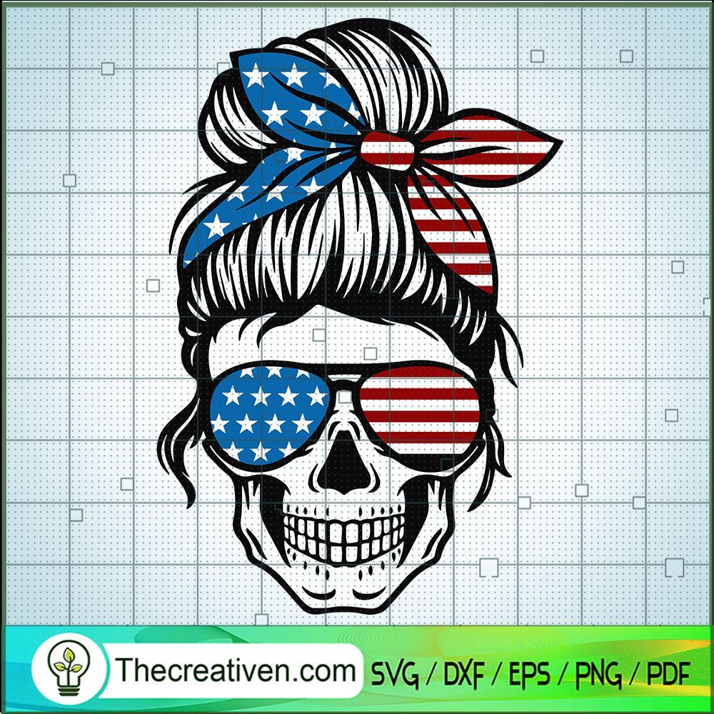American Flag Skull SVG, Messy Bun SVG, Mom Life SVG 1 American Flag Skull SVG, Messy Bun SVG, Mom Life SVG