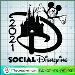 2021 Social Disneying SVG, Walt Disney SVG, Mickey Mouse SVG