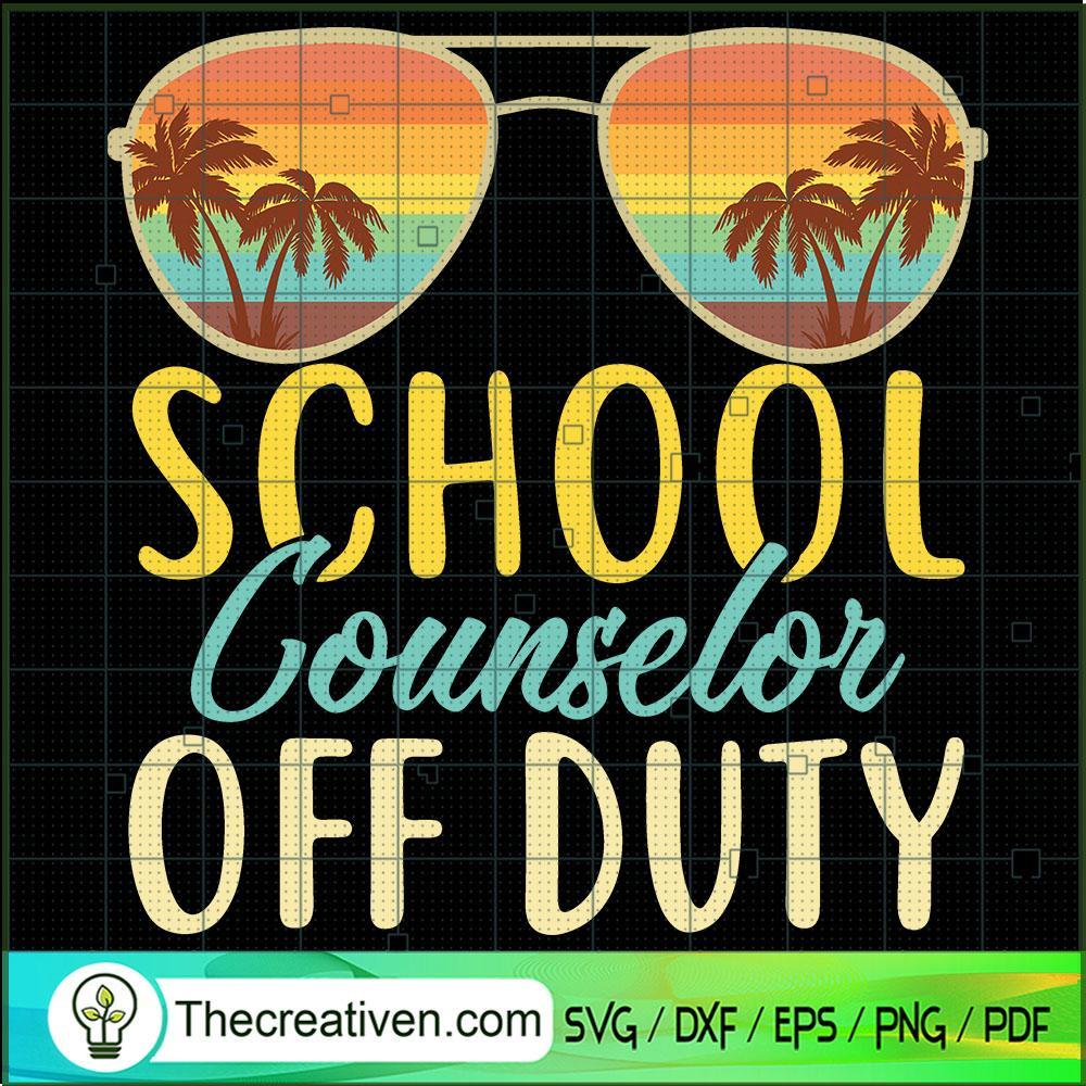 School Counselor Off Duty SVG Cut File for Cricut & Silhouette 1 School Counselor Off Duty SVG Cut File for Cricut & Silhouette