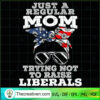 Mom Just A Regular Mom Tryin SVG Cut File for Cricut 2 120 copy 2
