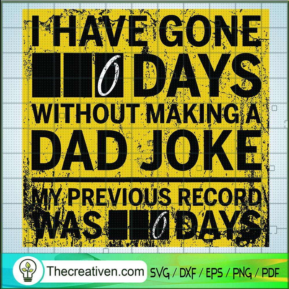I Have Gone 0 Days Without M SVG Cut File for Cricut 1 I Have Gone 0 Days Without M SVG Cut File for Cricut