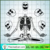 Skeleton Meditation SVG, Skeleton SVG, Halloween SVG 2 147 copy 2