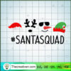 SantaSquad SVG, Chirstmas SVG, Merry Christmas SVG 2 144 copy 1