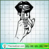 Sexy Lips Dripping SVG, Sexy Lips SVG, Shut The Fuck Up SVG 2 145 copy 1