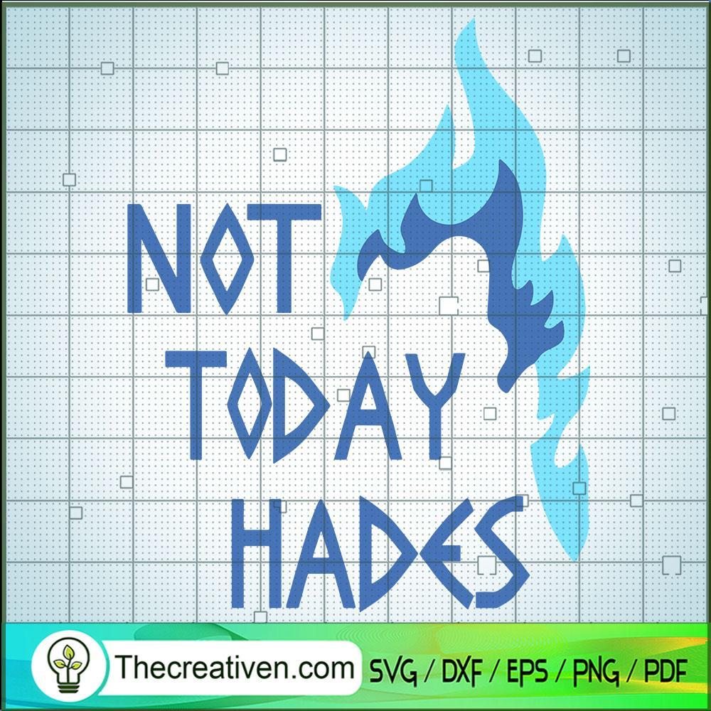 Not Today Hades SVG, Blue Not Today SVG, Trending SVG 1 Not Today Hades SVG, Blue Not Today SVG, Trending SVG