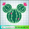 Mouse Head Cactus SVG, Mickey Head SVG, Cactus SVG 3 126 copy 3