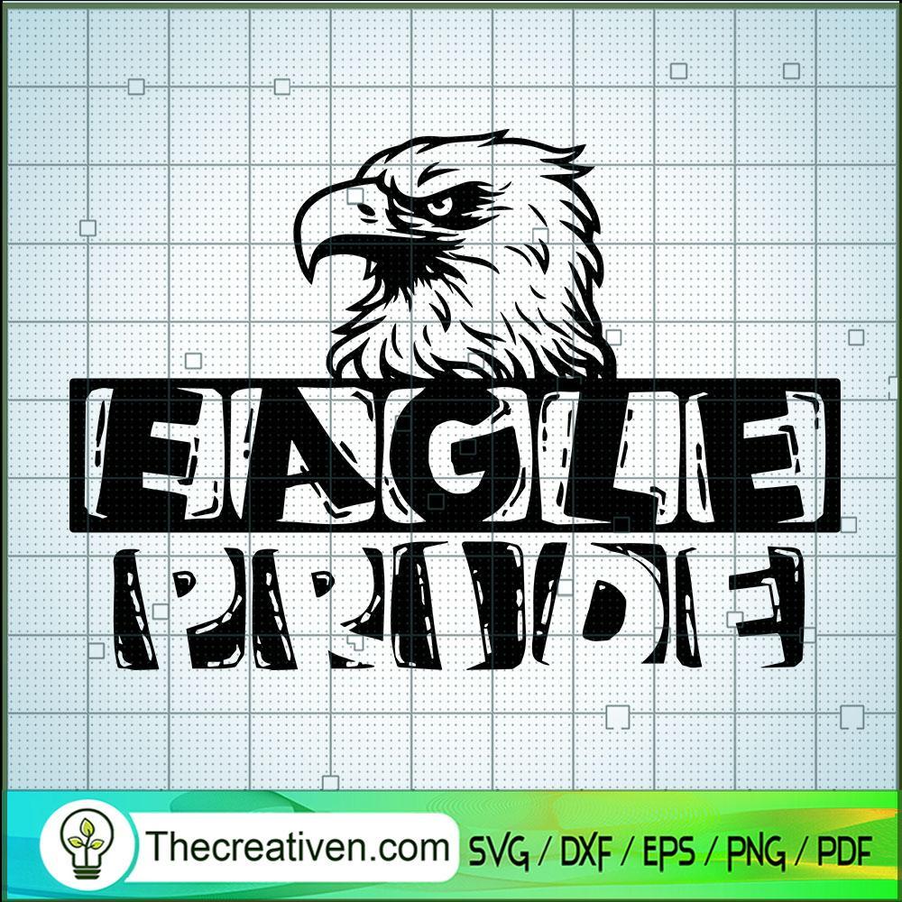 Eagle Pride SVG, Eagle Team SVG, Sport Team SVG 1 Eagle Pride SVG, Eagle Team SVG, Sport Team SVG