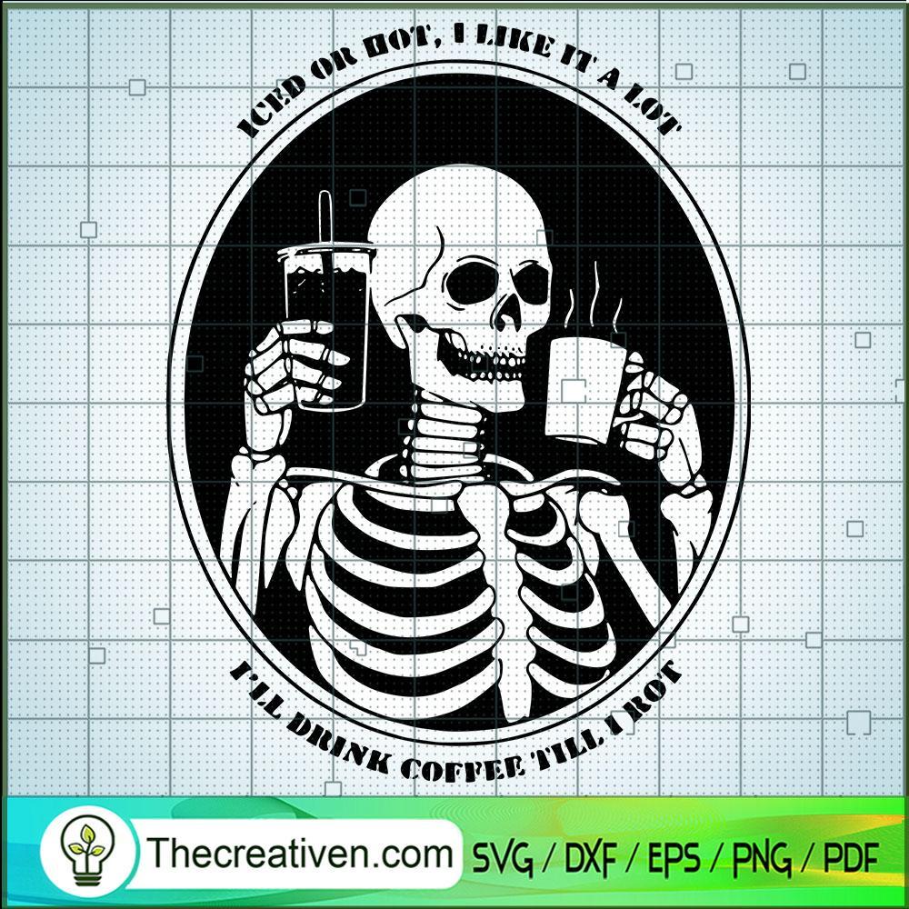 Coffee Skull SVG, Skeleton SVG, Halloween SVG 1 Coffee Skull SVG, Skeleton SVG, Halloween SVG