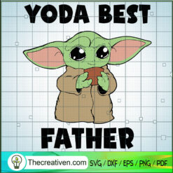 Yoda Best Father SVG, Baby Yoda SVG, Star Wars SVG