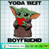 Yoda Best Boyfriend SVG, Baby Yoda SVG, Star Wars SVG 2 69 copy 3
